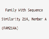Family With Sequence Similarity 214, Member A (FAM214A)