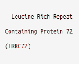 Leucine Rich Repeat Containing Protein 72 (LRRC72)
