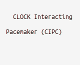 CLOCK Interacting Pacemaker (CIPC)